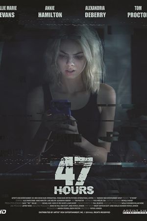 47 Hours to Live 2019