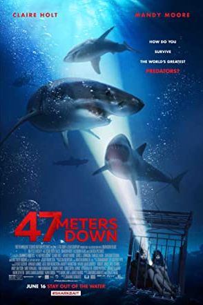 47 Meters Down 2017