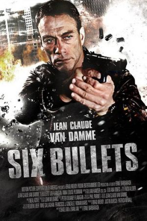 6 Bullets 2012