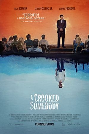 A Crooked Somebody 2017