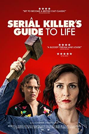 A Serial Killer’s Guide to Life 2019