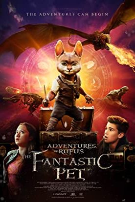 Adventures of Rufus: The Fantastic Pet 2020