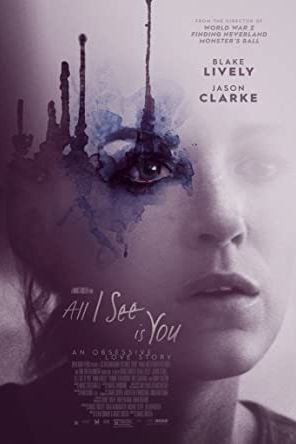 All I See Is You 2016