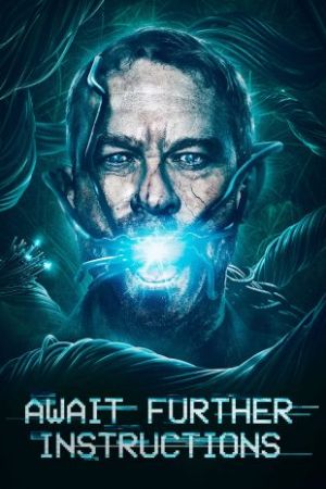 Await Further Instructions 2018