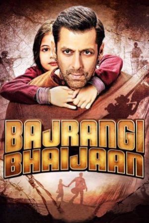 Bajrangi Bhaijaan 2015