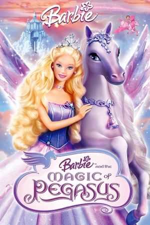 Barbie and the Magic of Pegasus 3-D 2005