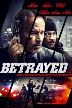 Betrayed 2018