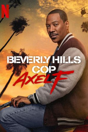 Beverly Hills Cop: Axel F 2024
