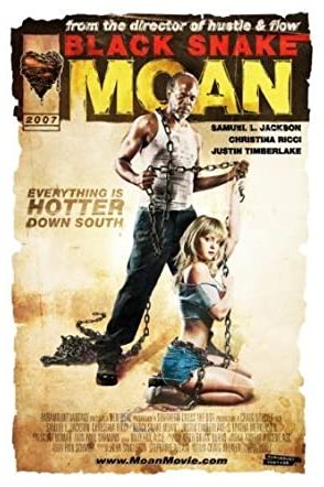 Black Snake Moan 2006