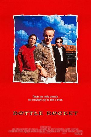 Bottle Rocket 1996