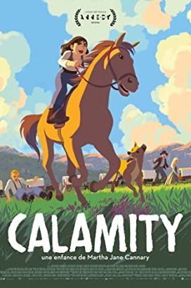 Calamity, a Childhood of Martha Jane Cannary 2020