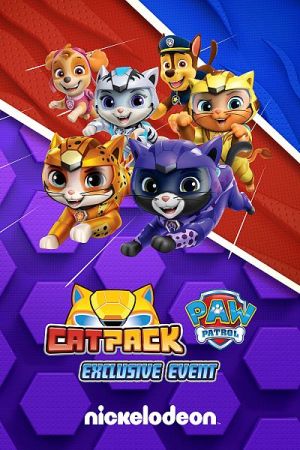 Cat Pack: A PAW Patrol Exclusive Event 2022