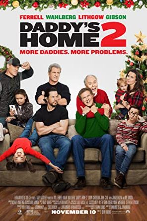 Daddy’s Home 2 2017