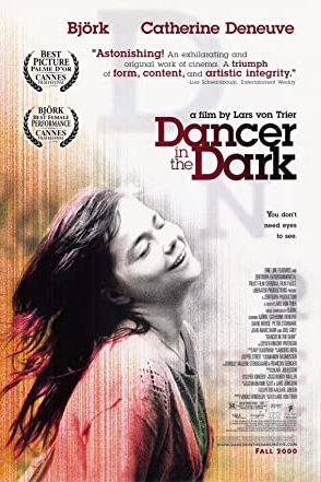 Dancer in the Dark 2000