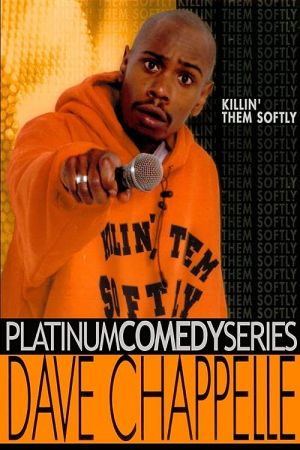 Dave Chappelle: Killin’ Them Softly 2000