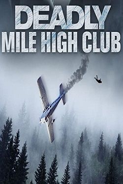 Deadly Mile High Club 2020