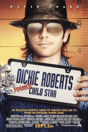 Dickie Roberts: Former Child Star 2003