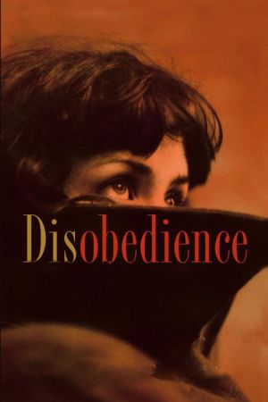 Disobedience 2017