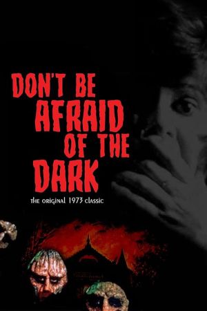 Don’t Be Afraid of the Dark 1973