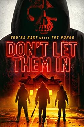 Don’t Let Them In 2020
