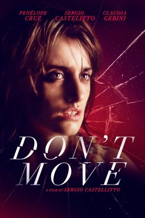 Don’t Move 2004