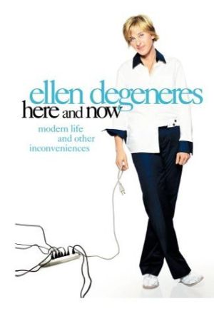 Ellen DeGeneres: Here and Now 2003