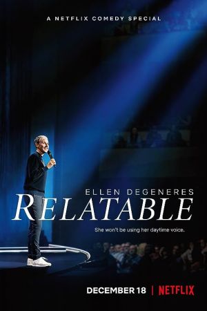 Ellen DeGeneres: Relatable 2018