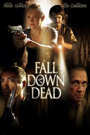Fall Down Dead 2007
