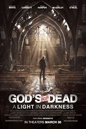 God’s Not Dead: A Light in Darkness 2018