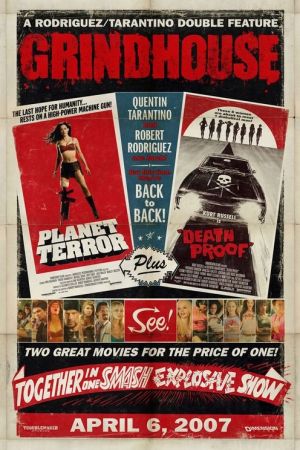Grindhouse 2007
