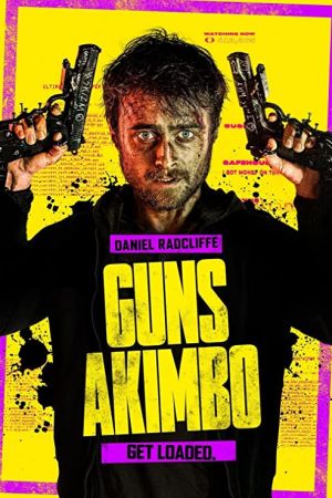 Guns Akimbo 2019