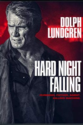 Hard Night Falling 2019