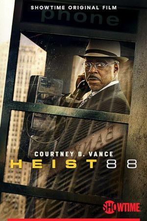 Heist 88. 2023