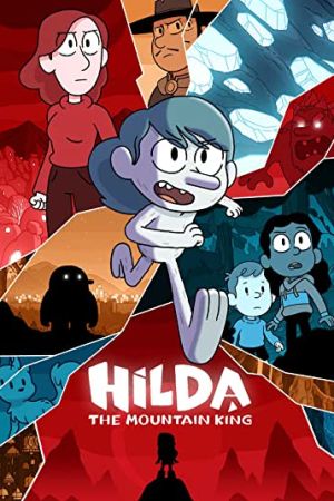 Hilda and the Mountain King 2021