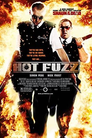 Hot Fuzz 2007