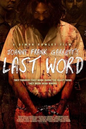 Johnny Frank Garrett’s Last Word 2016
