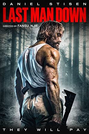 Last Man Down 2021 movie poster - watch and download free