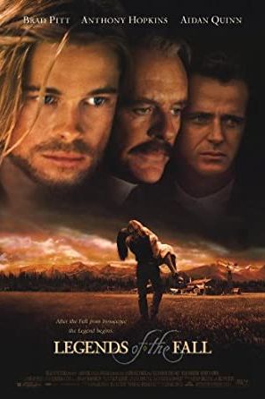 Legends of the Fall 1994