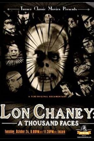 Lon Chaney: A Thousand Faces 2000