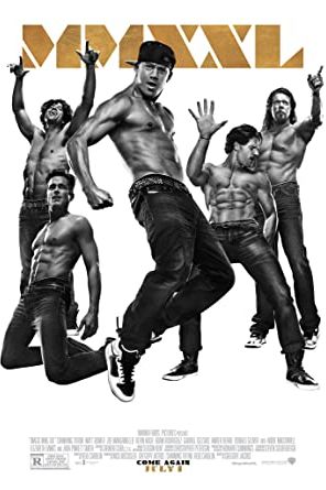 Magic Mike XXL 2015