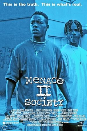 Menace II Society 1993