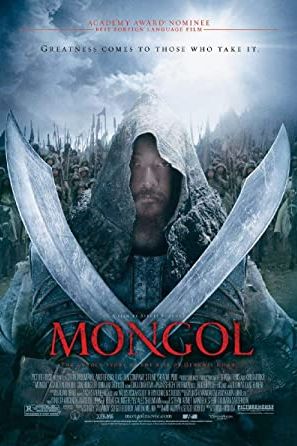 Mongol: The Rise of Genghis Khan 2007