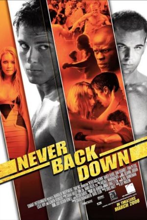 Never Back Down 2008