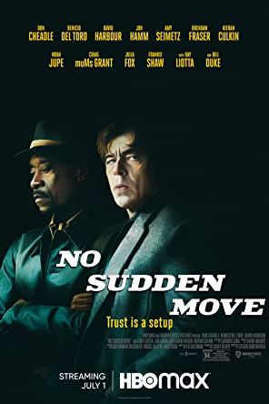No Sudden Move 2021