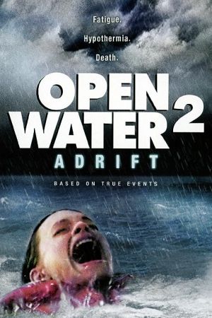 Open Water 2: Adrift 2006