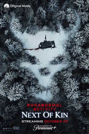 Paranormal Activity: Next of Kin 2021 movie poster - watch and download free