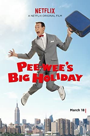 Pee-wee’s Big Holiday 2016