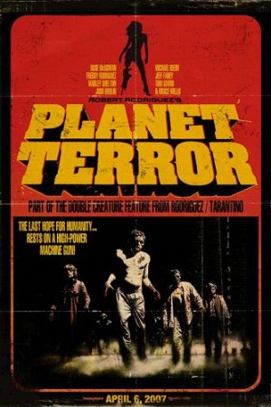 Planet Terror 2007