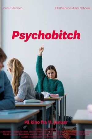 Psychobitch 2019