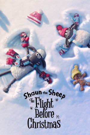Shaun the Sheep: The Flight Before Christmas 2021